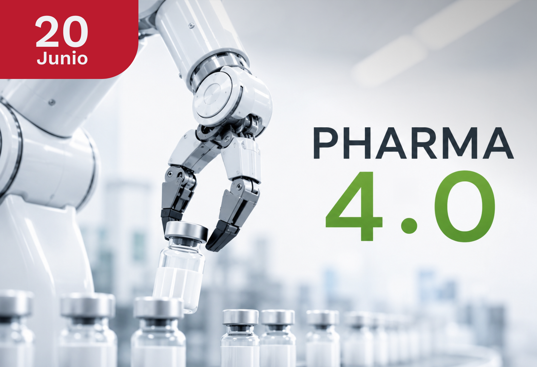 Foro Internacional - Implementación de la Automatización y Digitalización en la industria farmacéutica: Pharma 4.0