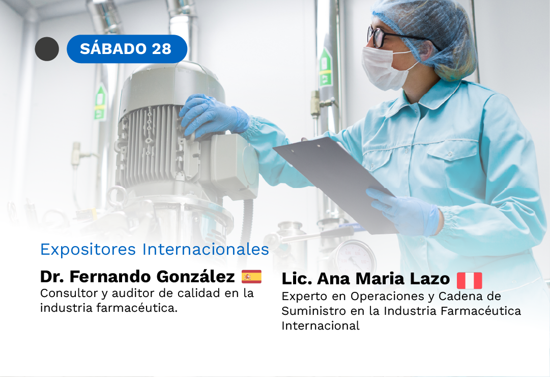 Foro Internacional - Retos y oportunidades en la industria farmacéutica. Experiencias en LATAM y Europa